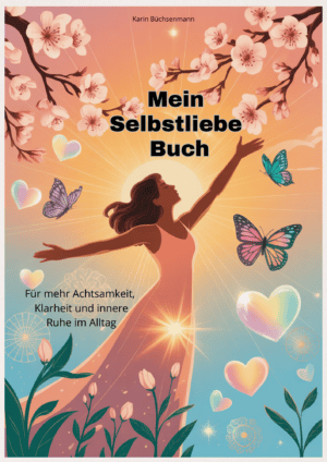 Mein Selbstliebe Buch als Taschenbuch, hier das Cover