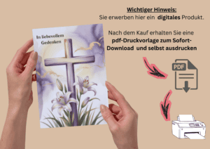 Beileidskarte zum Ausdrucken mit Kreuz und Lilien und Erklärung über Download und Ausdrucken in Eigenregie